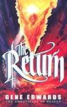 The Return (Chronicles of Heaven) by Gene Edwards