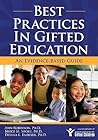 Best Practices in Gifted Education: An Evidence-Based Guide