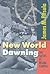 New World Dawning: The Sixties at Regina Campus (Canadian Plains Studies(CPS))