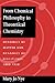 From Chemical Philosophy to Theoretical Chemistry: Dynamics of Matter and Dynamics of Disciplines, 1800-1950