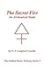 The Secret Fire: An Alchemi...