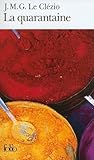 La Quarantaine