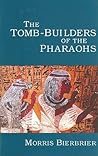 Tomb-Builders of the Pharaohs Tomb-Builders of the Pharaohs