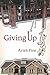 Giving Up