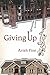Giving Up