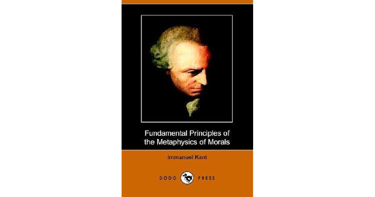 Kant Metaphysics Of Morals Sparknotes