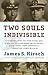 Two Souls Indivisible: The Friendship That Saved Two POWs in Vietnam – A War Story of Courage and Race Praised by Senator John McCain