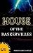 The House of the Baskervilles