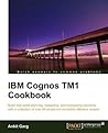 IBM Cognos TM1 Cookbook IBM Cognos TM1 Cookbook