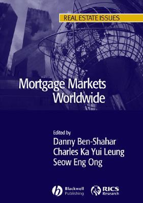 Mortgage Markets Worldwide (Real Estate Issues)