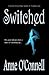 Switched (Gilded Lily, #2)