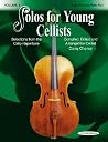 Solos for Young Cellists Cello Part and Piano Acc. (Volume 3) Solos for Young Cellists Cello Part and Piano Acc. (Volume 3)