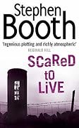 Scared to Live