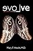 evoLve: The True Story of a Physician Who Was Struck by Lightning, The Shaman She Befriended, and the Healing that Changed Her Life