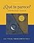 ¿Qué te parece? Intermediate Spanish Student Edition with Onl... by James F. Lee