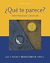 ¿Qué te parece? Intermediate Spanish Student Edition with Online Learning Center Bind- In Card