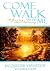 Come Walk With Me