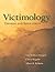 Victimology: Theories and Applications: .