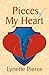 Pieces of My Heart