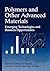 Polymers and Other Advanced...