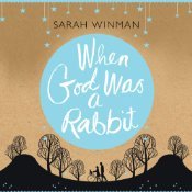 When God Was a Rabbit