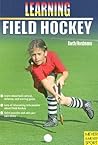 Learning Field Hockey