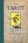 The Tarot: A Cont...