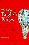 The Earliest English Kings