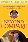 Beyond Compare: St. Francis de Sales and Sri Vedanta Desika on Loving Surrender to God