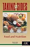 Taking Sides: Clashing Views on Controversial Issues in Food and Nutrition (Taking Sides)