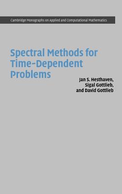 Spectral Methods for Time-Dependent Problems (Hardcover)