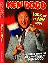 Ken Dodd: Look At It My Way