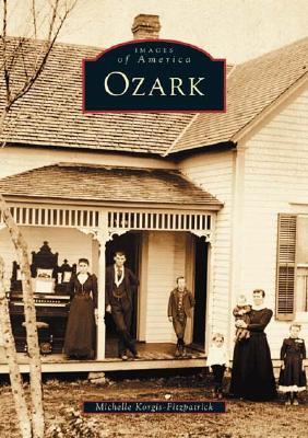 Ozark (Images of America: Missouri)