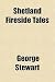 Shetland Fireside Tales