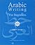 Arabic Writing for Beginners: Part 2 (Arabic Edition)