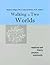 Walking In Two Worlds: The Relational Self In Theory, Practice, And Community