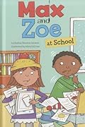 Max and Zoe at School