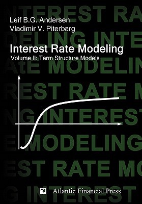 Interest Rate Modeling. Volume 2: Term Structure Models (Hardcover)