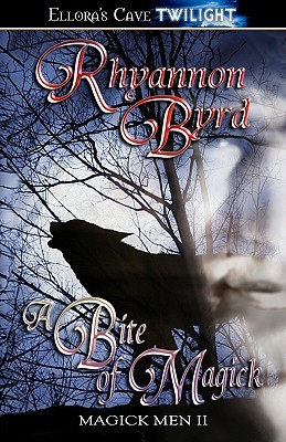A Bite of Magick (Magick Men, #2)