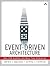 Event-Driven Architecture: ...