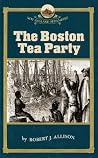 The Boston Tea Party