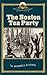 The Boston Tea Party (New England Remembers)