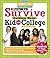 How to Survive Getting Your Kid Into College by Rachel Korn
