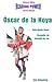 Oscar De La Hoya (English and Spanish Edition)