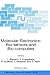 Molecular Electronics: Bio-sensors and Bio-computers (NATO Science Series II: Mathematics, Physics and Chemistry, 96)