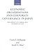 Economic Organizations and Corporate Governance in Japan: The Impact of Formal and Informal Rules