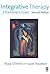 Integrative Therapy: A Prac...