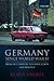 Germany Since World War II: From Occupation to Unification and Beyond