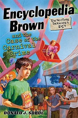 Encyclopedia Brown and the Case of the Carnival Crime (Hardcover)