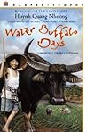 Water Buffalo Days by Huynh Quang Nhuong